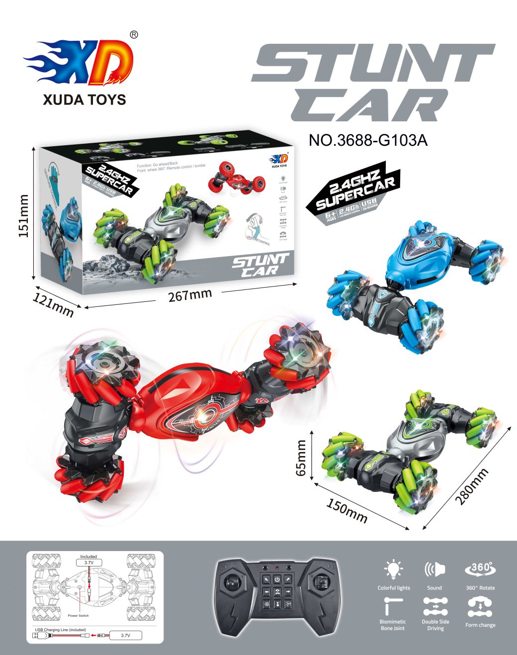 A 2.4k twist-side stunt vehicle equipped with a 3.7v lithium battery. USB cable. Two remote controls are not included at AA